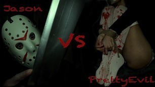 PrettyEvil vs Jason - Friday 13th - MUST SEE!